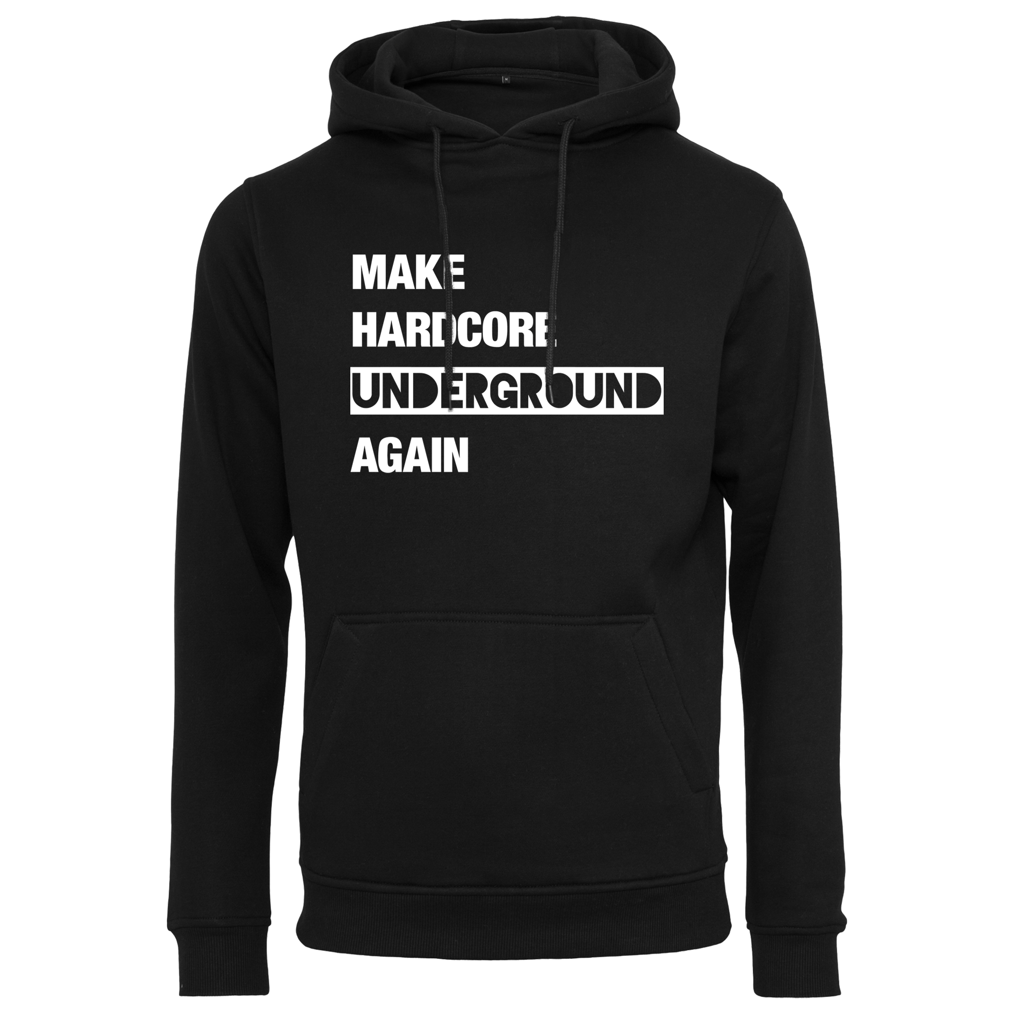 make hardcore underground again